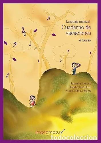 Libros: CUADERNO VACACIONES GRADO ELEMENTAL 4 - LLORENS, SALVADOR