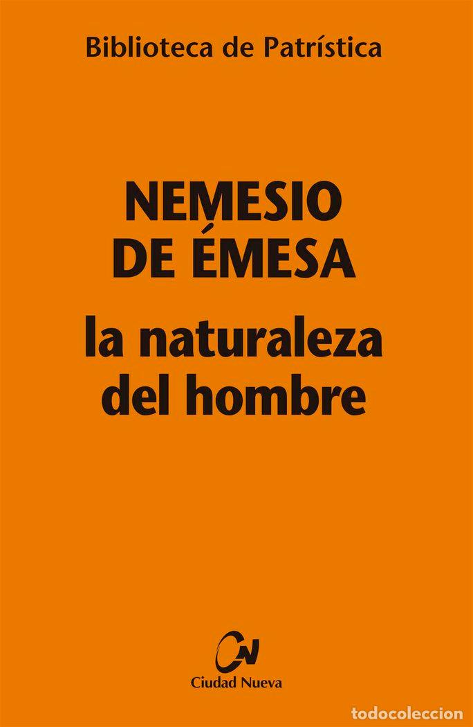Libros: LA NATURALEZA DEL HOMBRE - NEMESIO DE EMESA