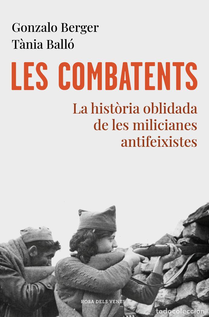 Libros: LES COMBATENTS - BALLO, TANIA