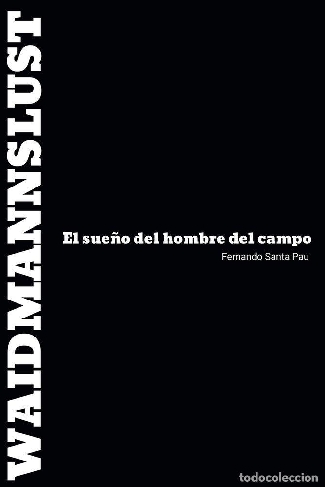 Libros: WAIDMANNSLUST. - SANTA PAU, FERNANDO
