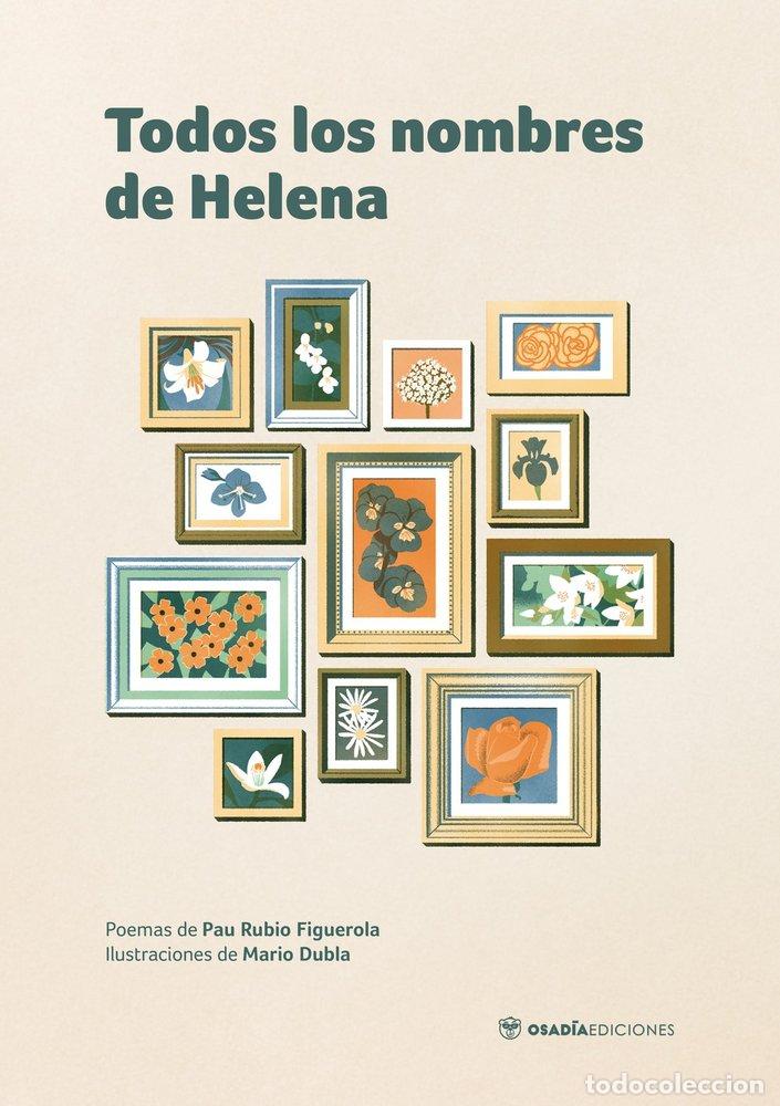 Libros: TODOS LOS NOMBRES DE HELENA - DUBLA, MARIO