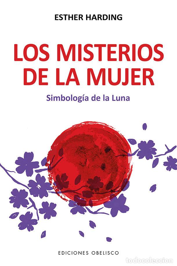 Libros: LOS MISTERIOS DE LA MUJER - HARDING, ESTHER
