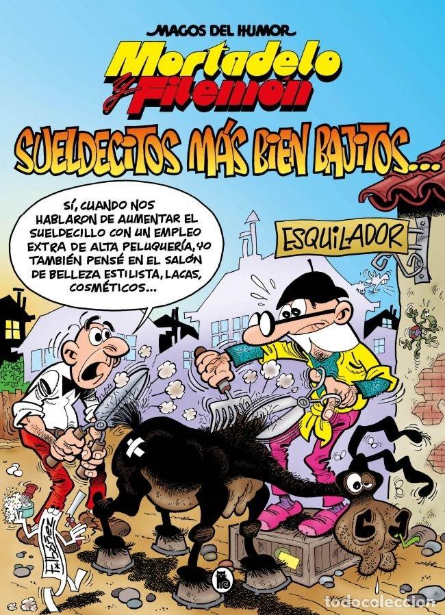 Libros: MORTADELO Y FILEMON SUELDECITOS MAS BIEN BAJITOS... (MAGOS - IBA&Ntilde;EZ, FRANCISCO