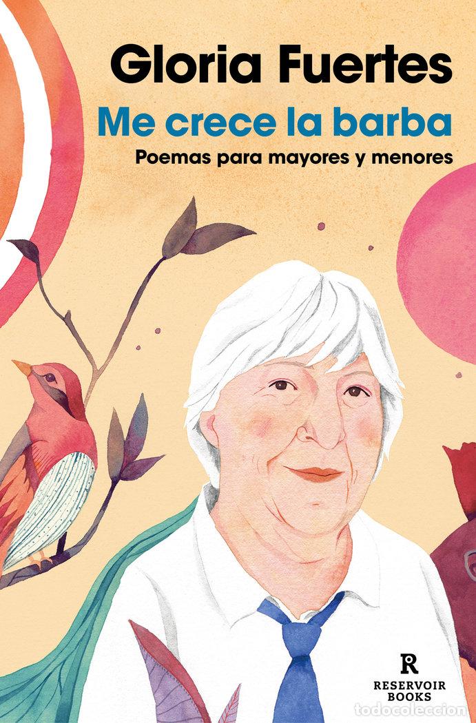 Libros: ME CRECE LA BARBA - FUERTES, GLORIA