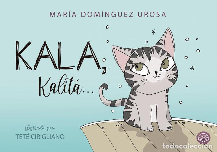 Livros: KALA KALITA - DOMINGUEZ UROSA, MARIA