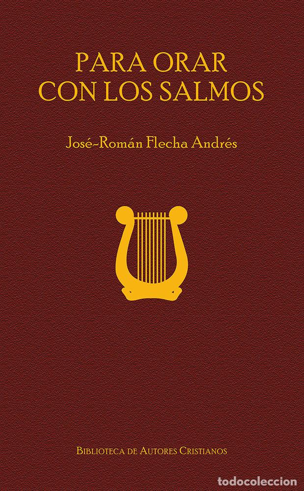 Livros: PARA ORAR CON LOS SALMOS - FLECHA, JOSE ROMAN
