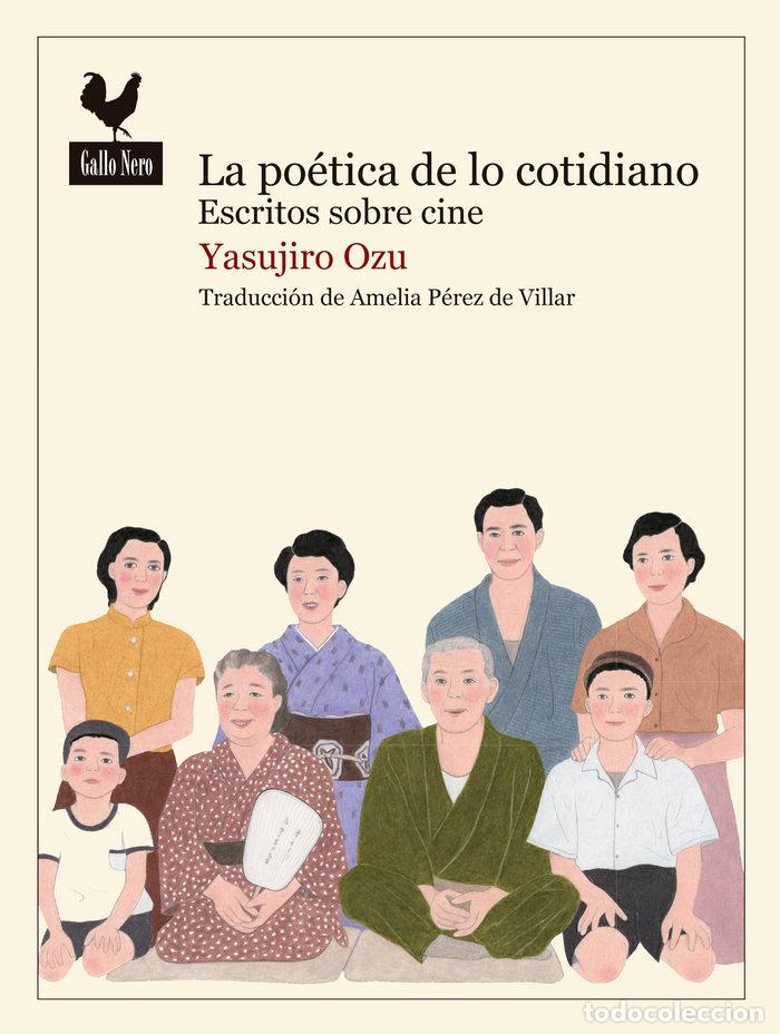 Livros: POETICA DE LO COTIDIANO,LA - OZU, YASUJIRO
