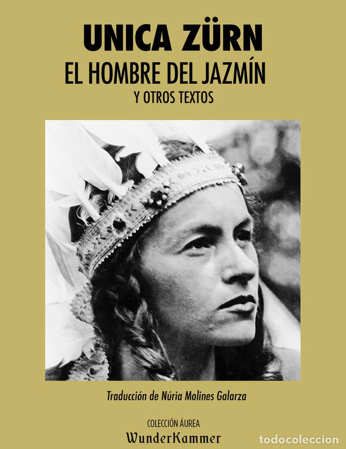 Livros: HOMBRE DEL JAZMIN,EL - ZURN, UNICA
