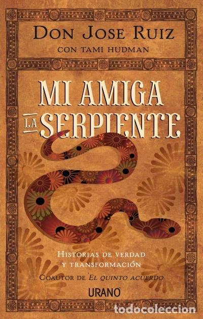 Livros: MI AMIGA SERPIENTE - RUIZ, JOSE