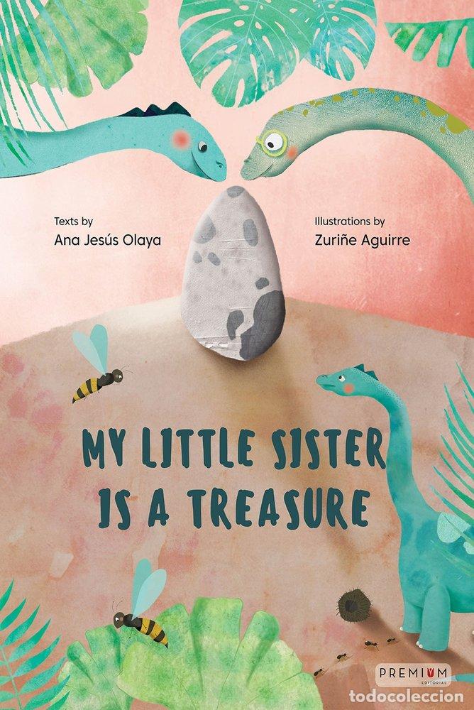 Livros: MY LITTLE SISTER IS A TREASURE - OLAYA CUENCA, ANA JESUS