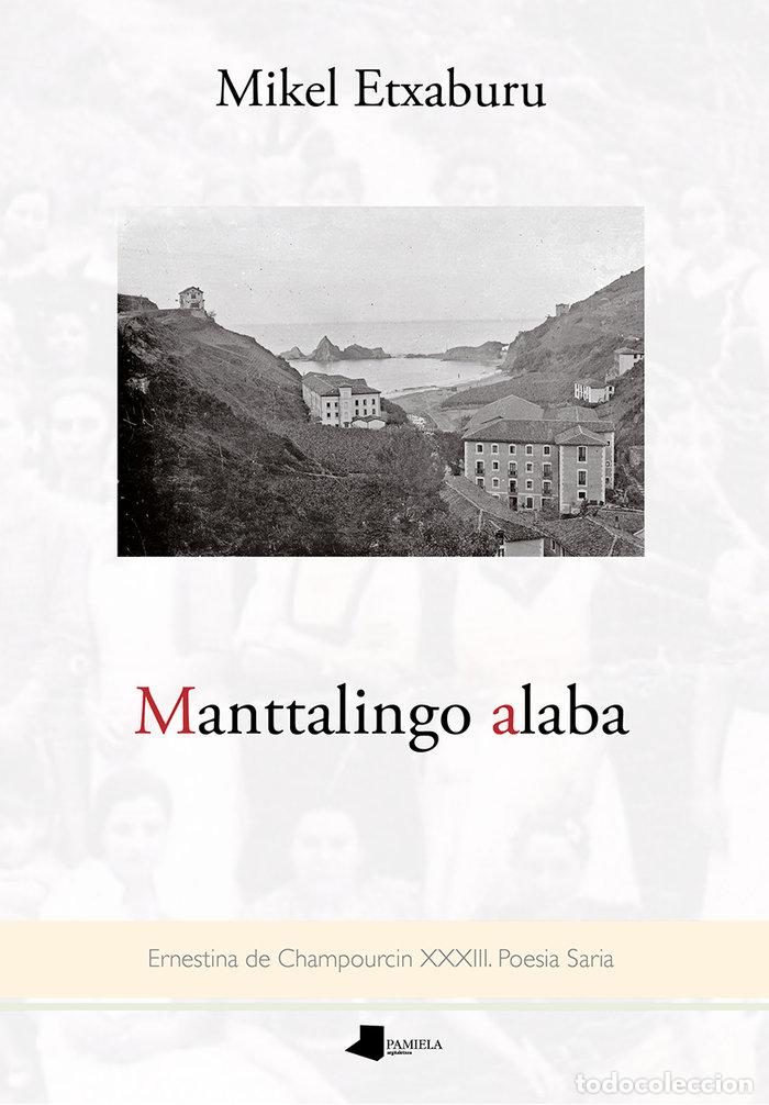 Livros: MANTTALINGO ALABA - ETXABURU OSA, MIKEL