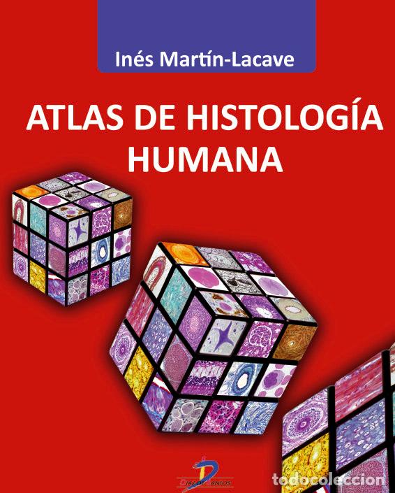 Livros: ATLAS DE HISTOLOGIA HUMANA - MARTIN-LACAVE, INES