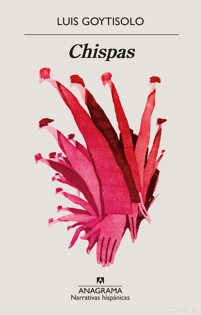 Livros: CHISPAS - GOYTISOLO, LUIS