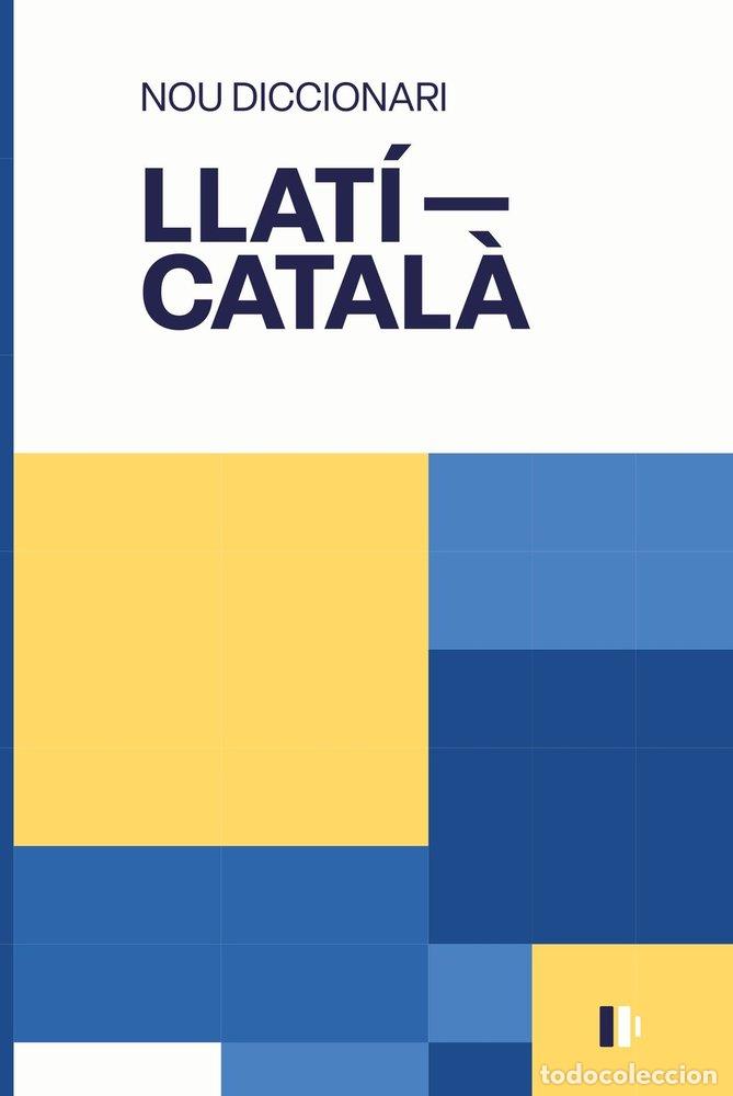 Libros: NOU DICCIONARI LLATI-CATALA - COBOS FAJARDO, ANTONI