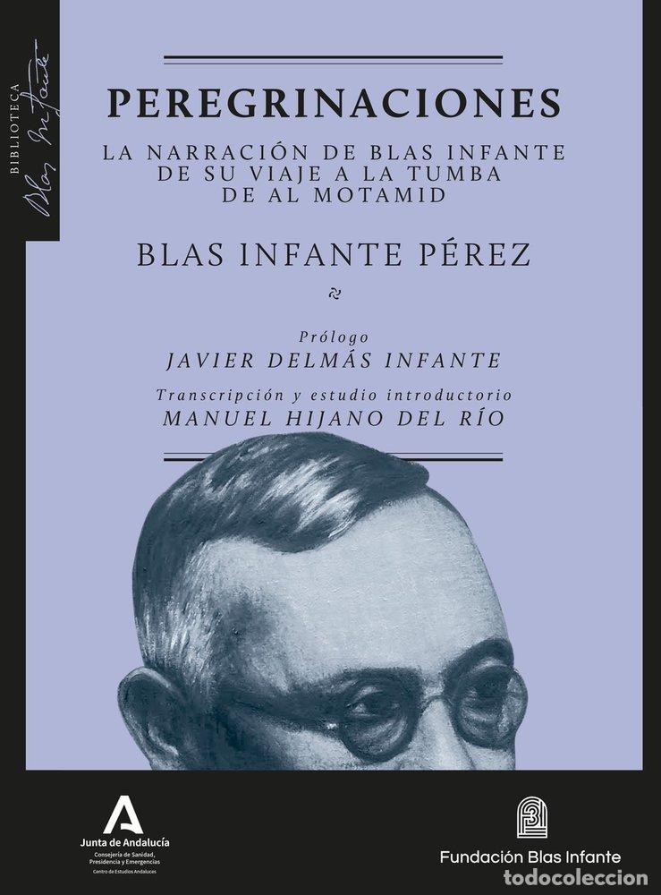 Libros: PEREGRINACIONES - INFANTE, BLAS