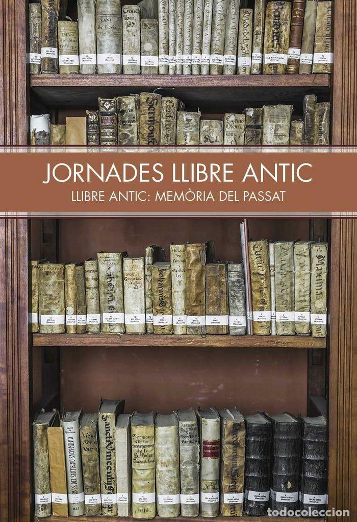 Libros: JORNADES LLIBRE ANTIC - AA.VV.