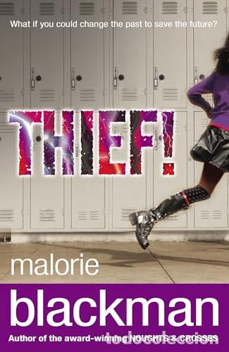 B&uuml;cher: THIEF! - BLACKMAN, MALORIE