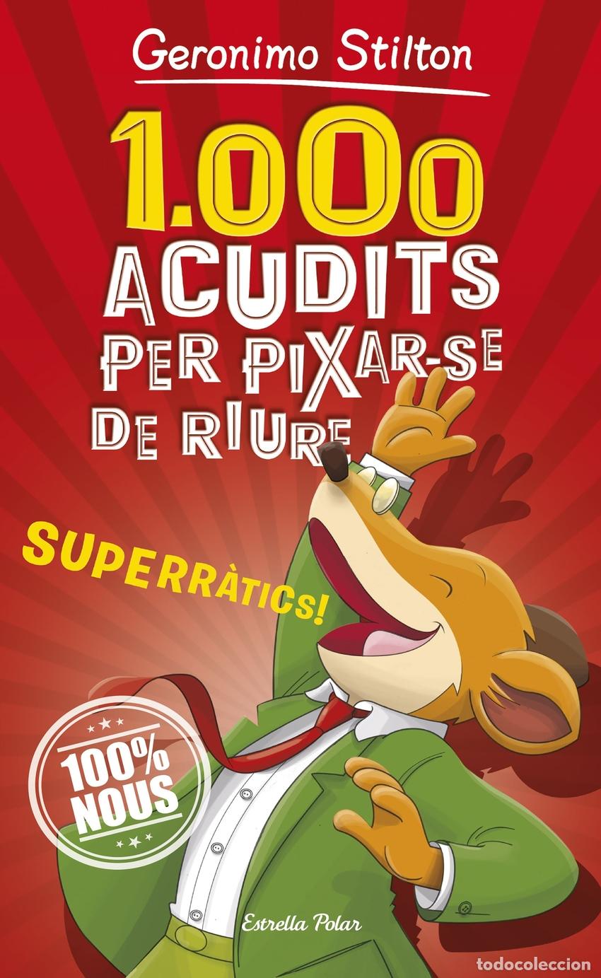 B&uuml;cher: 1000 ACUDITS PER PIXAR-SE DE RIURE - Stilton, Geronimo