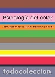 B&uuml;cher: PSICOLOGIA DE COLOR COMO ACTUAN LOS COLORES - HELLER