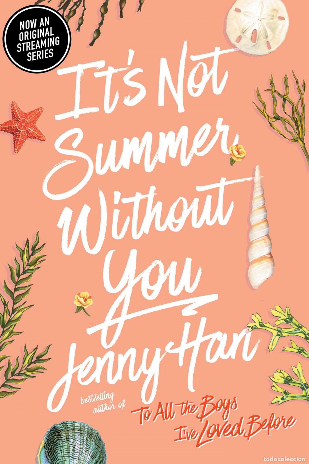 Livros: IT'S NOT SUMMER WITHOUT YOU - Han, Jenny