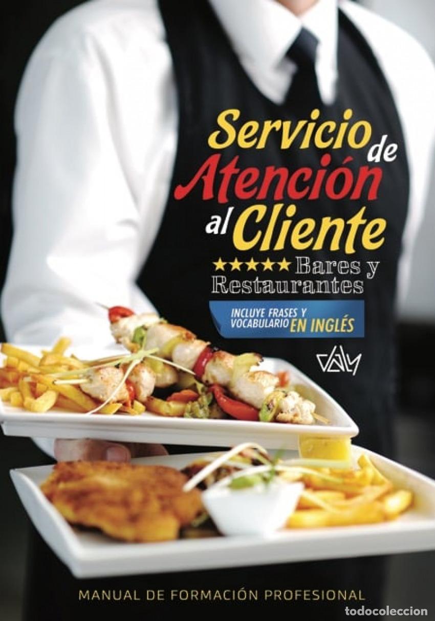 Libros: SERVICIO DE ATENCION AL CLIENTE.BARES Y RESTAURANTES - Espanol/Castellano