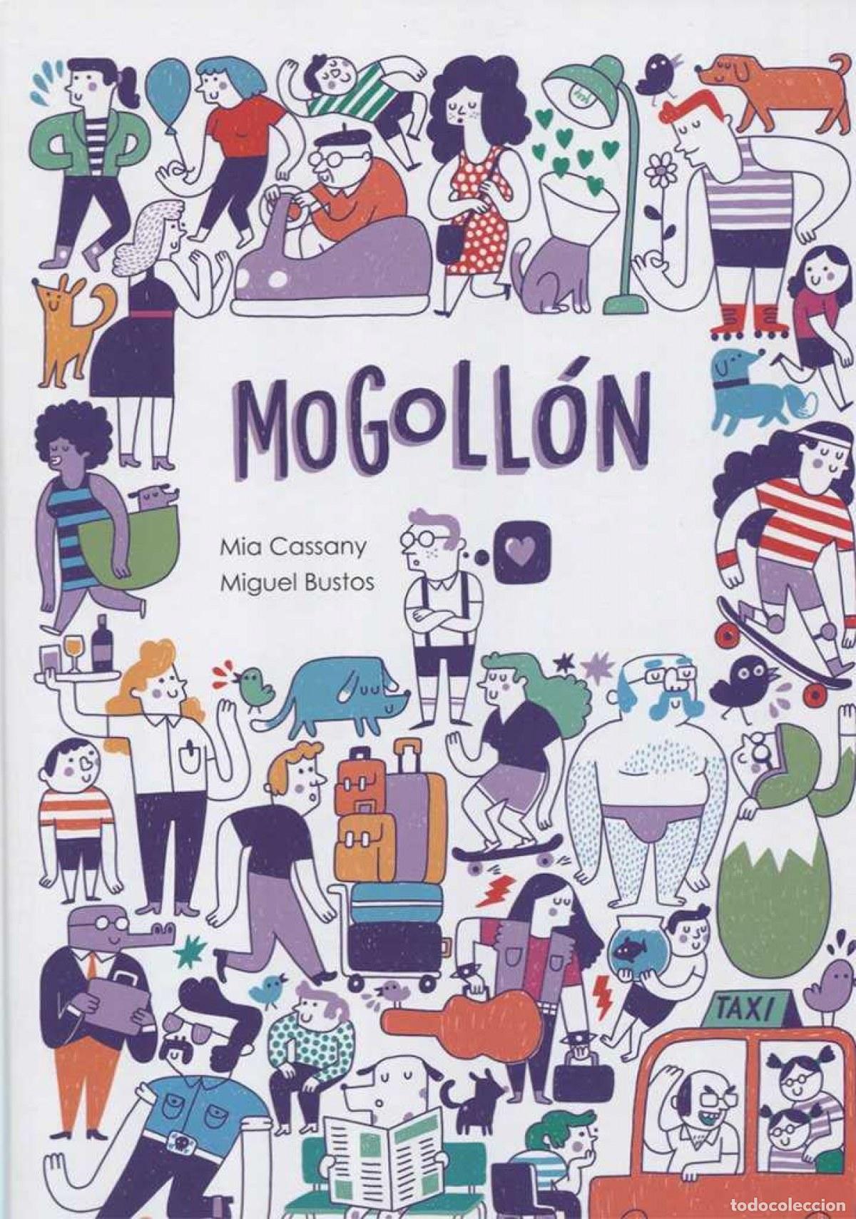 Libros: MOGOLL&Oacute;N - Cassany, Mia