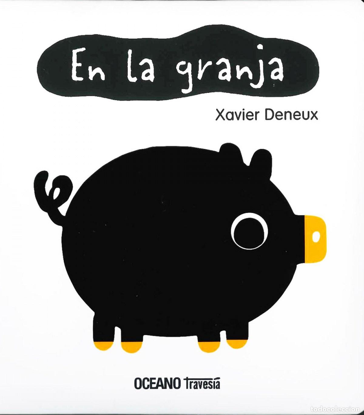Livres: EN LA GRANJA - Deneux, Xavier