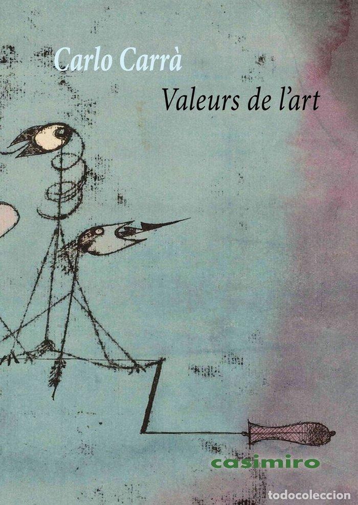Livres: VALEURS DE LART - CARRA, CARLO