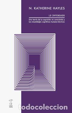 B&uuml;cher: LO IMPENSADO - N KATHERINE HAYLES