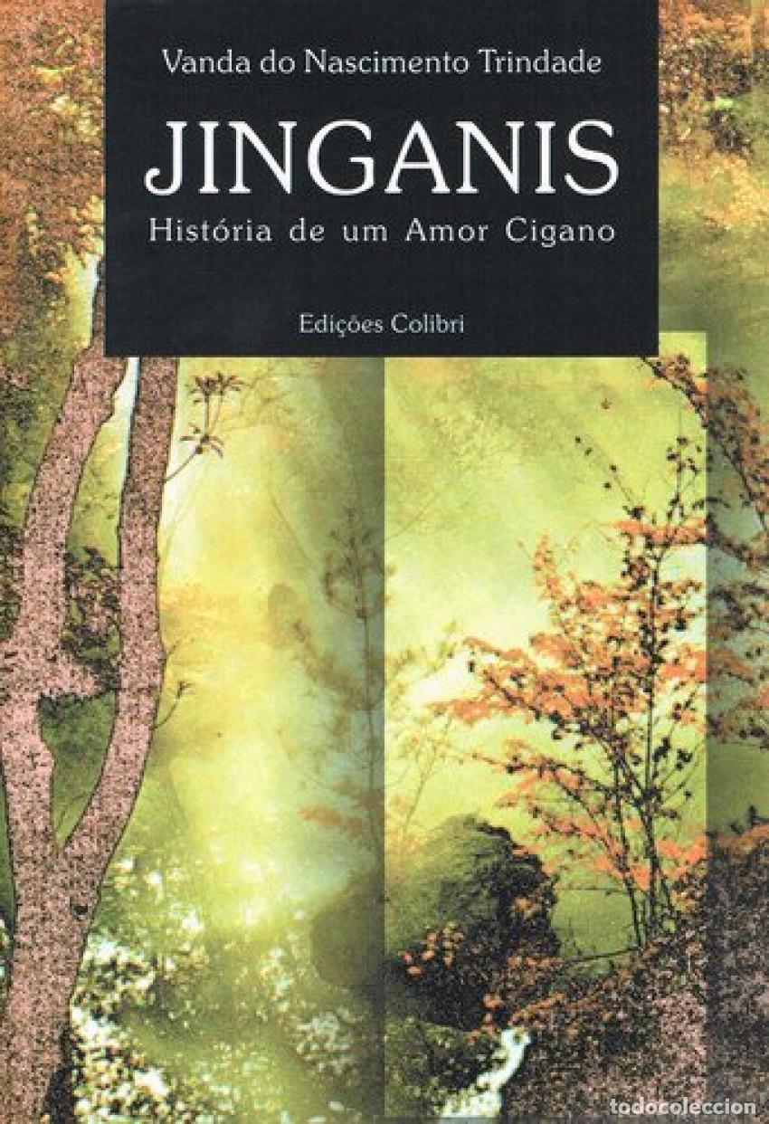 B&uuml;cher: JINGANIS HIST&Oacute;RIA DE UM AMOR CIGANO - do Nascimento Trindade, Vanda