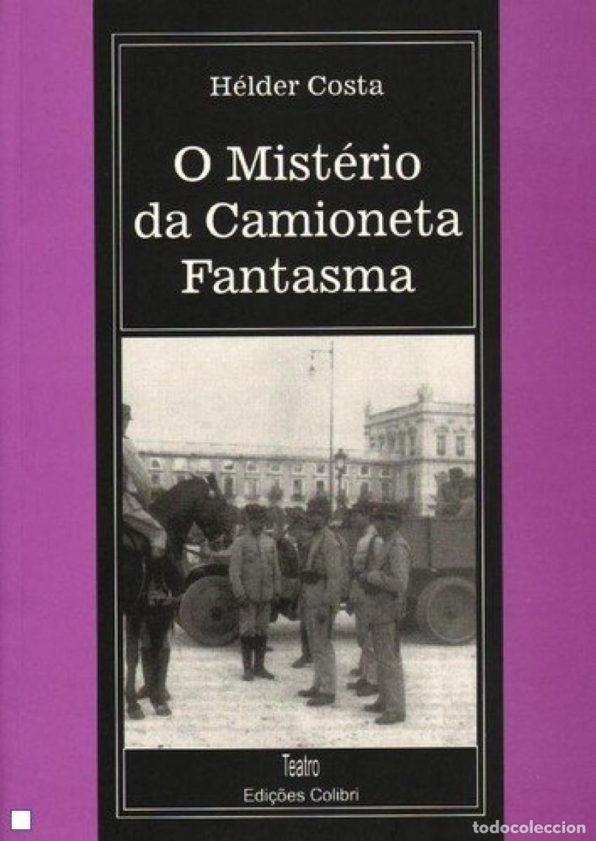 B&uuml;cher: O MISTERIO DA CAMIONETA FANSTASMA - Costa, Helder