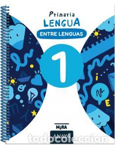 B&uuml;cher: Lengua 1. entre lenguasprimaria.1er cursomira - Grupo Anaya