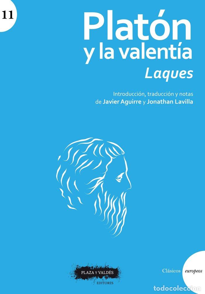 books: PLATON Y LA VALENTIA - AGUIRRE SANTOS, JAVIER