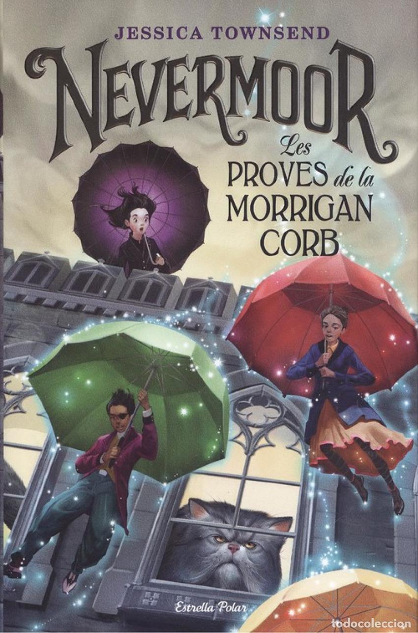 books: NEVERMOOR.LES PROVES DE LA MORRIGAN CORB - Townsend, Jessica