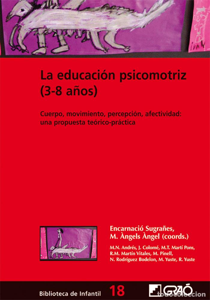 Libri: EDUCACION PSICOMOTRIZ - Andres I Bacardit, M Neus