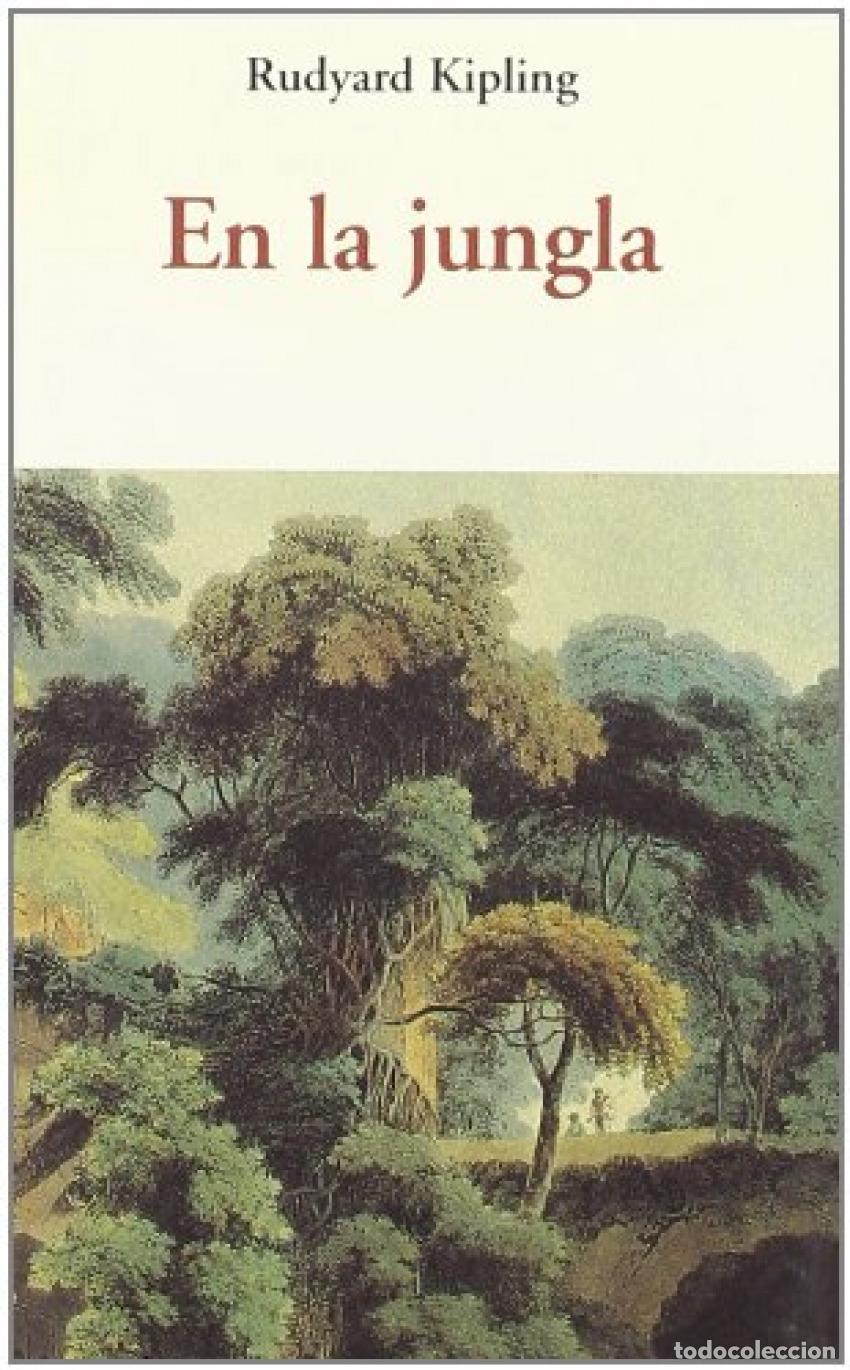Libri: EN LA JUNGLA - Kipling, Rudyard