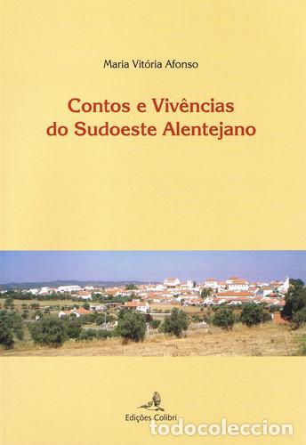 Libri: CONTOS E VIV&Ecirc;NCIAS DO SUDOESTE ALENTEJANO - Vit&oacute;ria Afonso, Maria