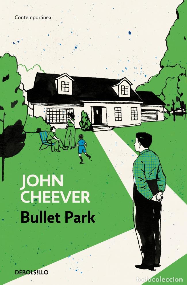 Libros: BULLET PARK - Cheever, John
