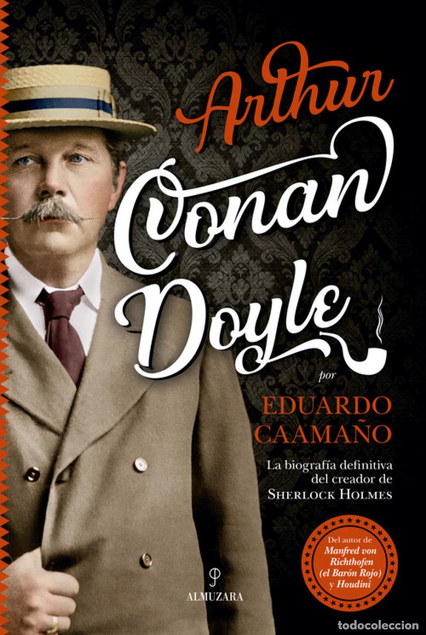 Libros: ARTHUR CONAN DOYLE - Caama&ntilde;o, Eduardo