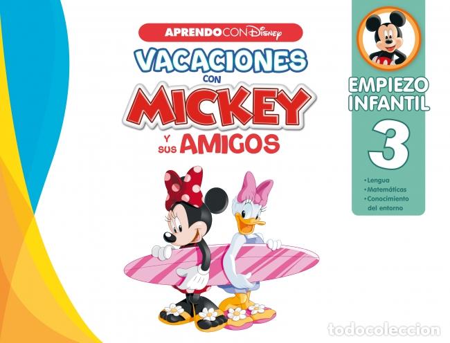 Libros: VACACIONES CON MICKEY Y SUS AMIGOS: EMPIEZO INFANTIL 3 - Disney