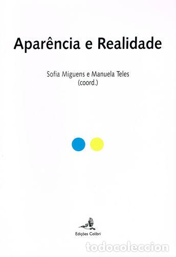 Livres: APAR&Ecirc;NCIA E REALIDADE - Filosofia