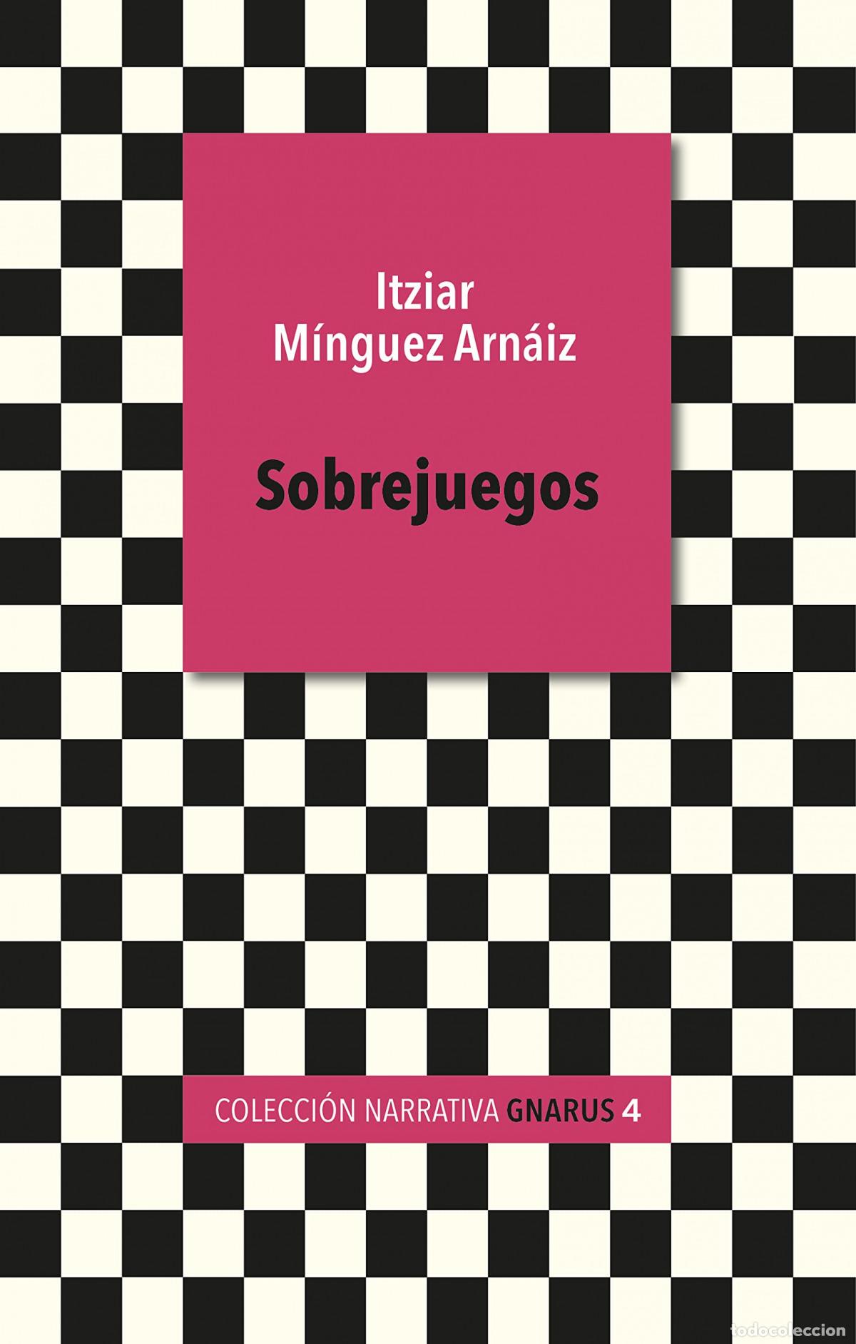 Livres: SOBREJUEGOS - MINGUEZ ARNAIZ, ITZIAR