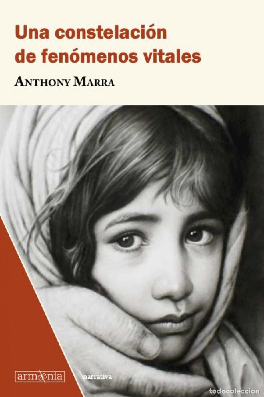 Livres: UNA CONSTELACI&Oacute;N DE FEN&Oacute;MENOS VITALES - MARRA, ANTHONY