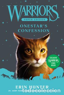 B&uuml;cher: WARRIORS SUPER EDITION: ONESTAR'S CONFESSION - Hunter, Erin