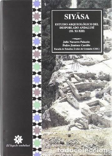 Libros: SIYASA ESTUDIO ARQUEOLOGICO DESPOBLADO ANDALUSI - NAVARRO