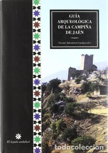 Libros: GUIA ARQUEOLOGICA DE LA CAMPI&Ntilde;A JAEN - AA.VV.