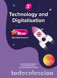 Libros: Technology and digitalisation 3o eso - project star - codigo escuela 4.0e.s.o..3er curso - Gomez Gil