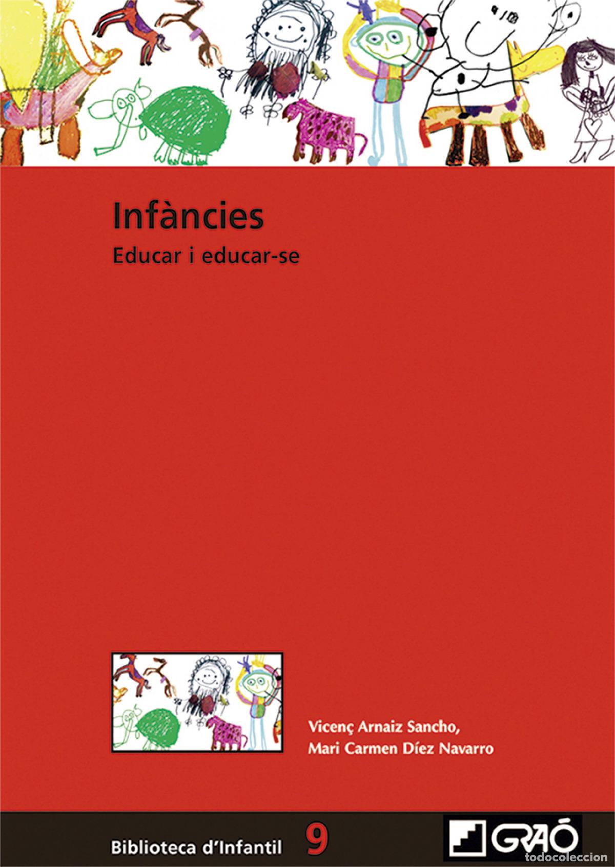 Libros: INF&Agrave;NCIES - Arnaiz Sancho, Vicen&ccedil;