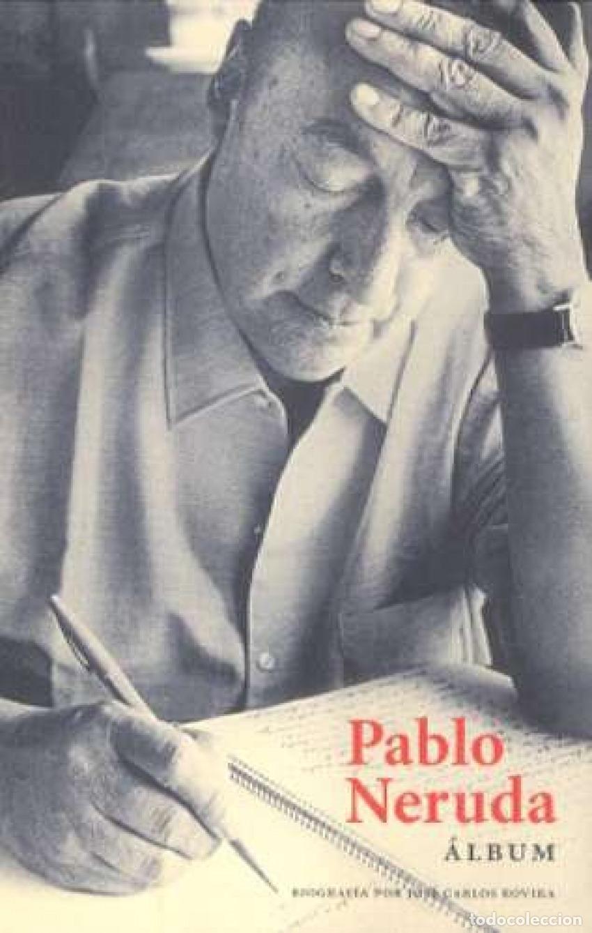 B&uuml;cher: PABLO NERUDA - Rovira, Jos&eacute; Carlos