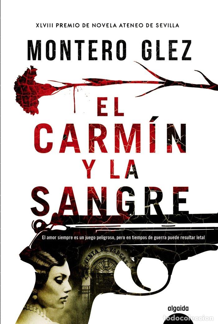 Livros: CARMIN Y LA SANGRE,EL - GLEZ, MONTERO